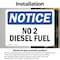 Signmission No 2 Diesel Fuel OSHA Notice Sign, Vinyl Decal, 10in W x 7in L, 2PK OS-2PACK-NS-D-710-L-14339 - alternate 2